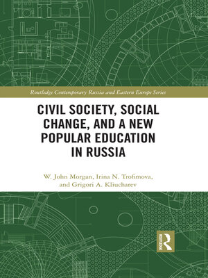 cover image of Civil Society, Social Change, and a New Popular Education in Russia